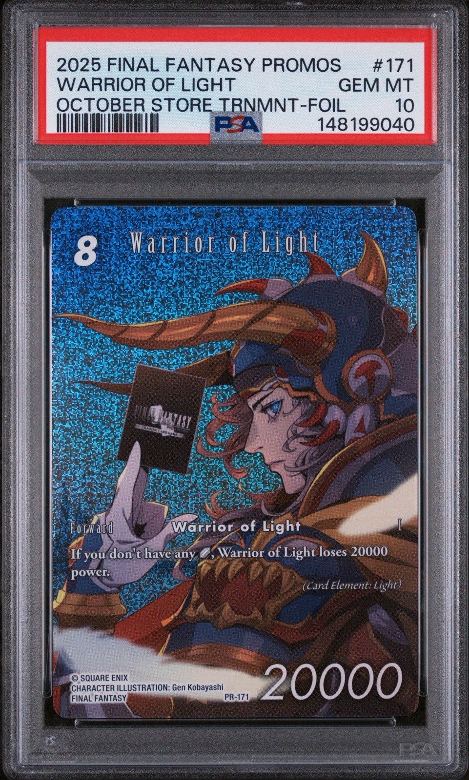 2025 Final Fantasy Warrior of Light PR-171 Tournament Foil English PSA 10