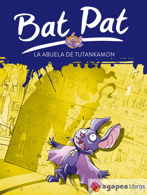Bat Pat 3. La abuela de Tutankamón. NUEVO. ENVÍO URGENTE (Agapea)