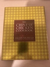 Chinese Chicken Cookbook : 100 Easy-to-Prepare, Authentic Recipes