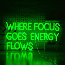Where Focus Goes Energy Flows Neon Sign 16.5 * 9.1In Dimmale Green Light Up S...