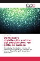 Auris RamíRez | Densidad Y DistribucióN Vertical Del Zooplancton, En Golfo De...