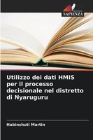 Habinshuti Martin | Utilizzo Dei Dati Hmis Per Il Processo Decisionale Nel...