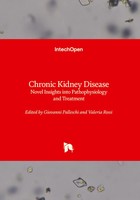 Giovanni Palleschi (U. A.) | Chronic Kidney Disease - Novel Insights Into...