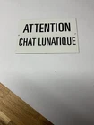 Ande Rooney’s ATTENTION CHAT LUNATIQUE Porcelain Sign Vintage 1989-1990’s