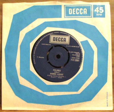 Morris Albert    Feelings   Vinyl 7'' Single UK 1974 Pop Vocal  DECCA - F R 13591