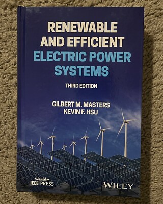 Renewable and Efficient Electric Power Systems by
