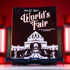 1904 St. Louis World’s Fair The Louisiana Purchase Exposition in Photographs NEW