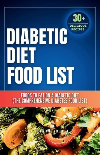 Zeerah Amelia Diabetic Diet Food List (Tascabile)