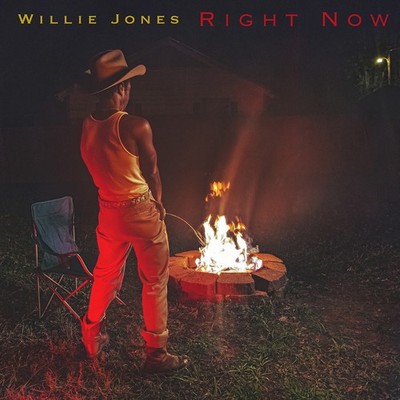 Willie Jones - Right Now Record Store Day 2021  (Vinyl LP - EU - Original)