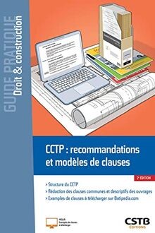 CCTP : recommandations et modèles de clauses: Struc... | Buch | Zustand sehr gut