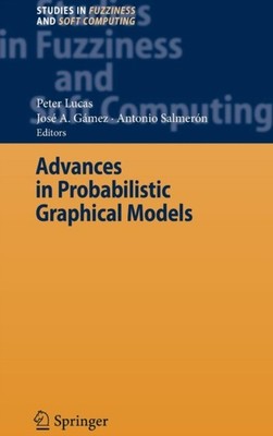 Lucas - Advances in Probabilistic Graphical Models - New hardback or c - X555z