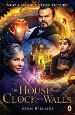 The House with a Clock in Its Walls (Lewis Barnavelt) by Bellairs, John