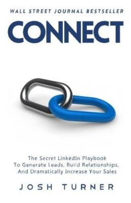 #ad Connect: The Secret LinkedIn Playbook To Generate Leads Build Relat VERY GOOD $3.89