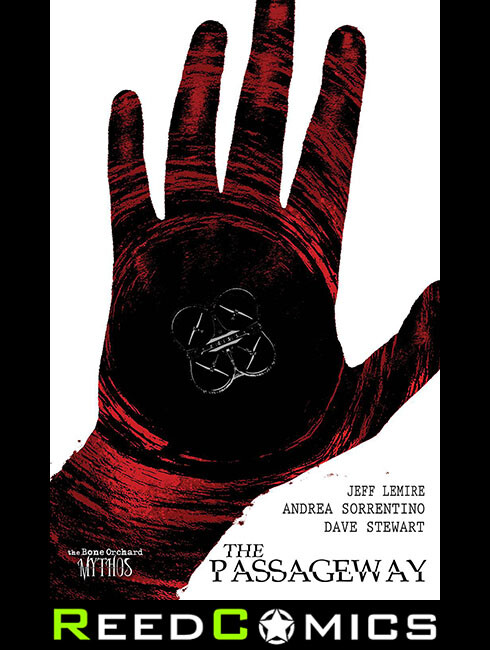 BONE ORCHARD MYTHOS THE PASSAGEWAY HARDCOVER (96 Pages) Hardback by Jeff Lemire