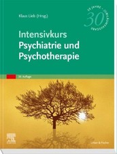 Klaus Lieb Intensivkurs Psychiatrie und Psych...