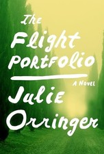 The Flight Portfolio: A Novel by Orringer, Julie Book The Cheap Fast Free Post
