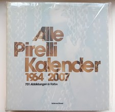 Alle Pirelli Kalender 1964-2007: The Complete...