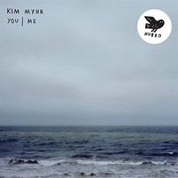 Kim Myhr - You Me - Cd - G3Z