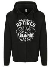 This Is What a Retired Paramedic Looks Like Mens Zip Up Hoodie