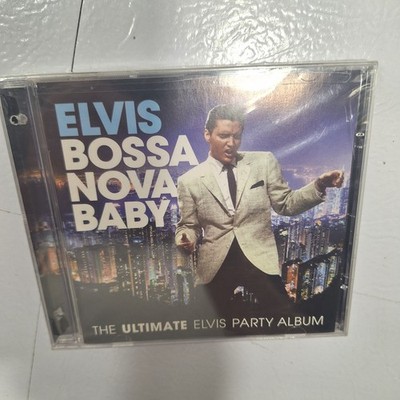 Elvis Presley - Bossa Nova Baby: The Ultimate Elvis Presley Party [New CD]