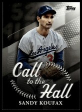 2025 Topps #CTH-13 Sandy Koufax Call to the Hall