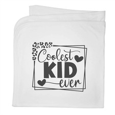 'Coolest Kid Ever Text' Cotton Baby Blanket / Shawl BY00039461
