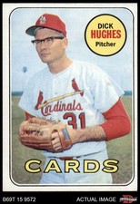 1969 Topps #39 Dick Hughes Cardinals 6 - EX/MT