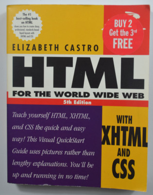 Elizabeth Castro: HTML for the World Wide Web with XHTML + CSS 5th ed. bestselle