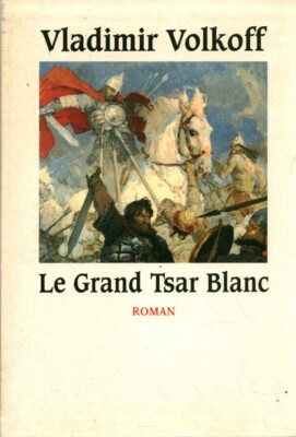 Buch Der große weiße Zar Wladimir Volkoff Das große Buch des Monats 1995