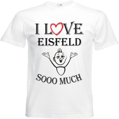 T-Shirt I Love Eisfeld für Damen Herren und Kinder ... in der Farbe Weiss