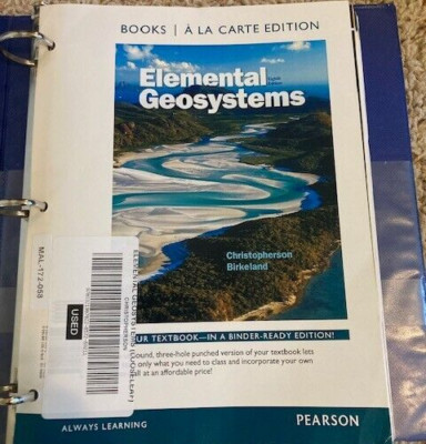Elemental Geosystems Books a la Carte Edition Robert W. Christopherson in Binder
