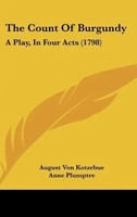August Von Kotzebue | The Count Of Burgundy | Buch | Englisch (2010)