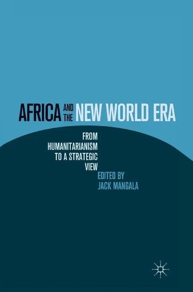 J. Mangala | Africa And The New World Era | Taschenbuch | Englisch (2011) | Xiii-image