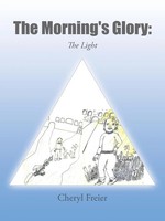 Cheryl Freier | The Morning's Glory | Taschenbuch | Englisch (2015) | The Light
