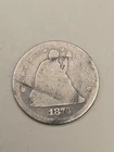1876 Seated Liberty Silver Quarter 25C - Philadelphia Mint