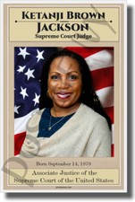 FIRST Black Woman Supreme Court Justice - Ketanji Brown Jackson - NEW POSTER