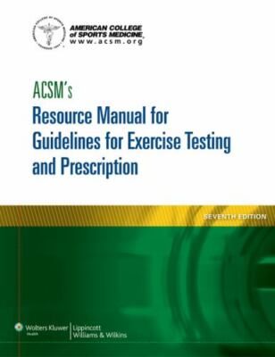 American College of Sports Medicine Ser.: ACSM's Resource Manual for ...