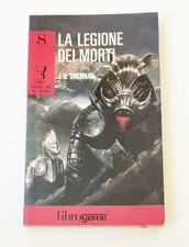 Libro Game :  LA LEGIONE DEI MORTI  di  J.H.Brennan  nr. 8  ( 1991 )