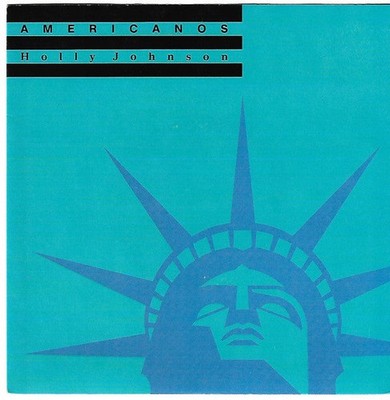 Holly Johnson - Americanos - Used Vinyl Record 7 - 19 - E11757z