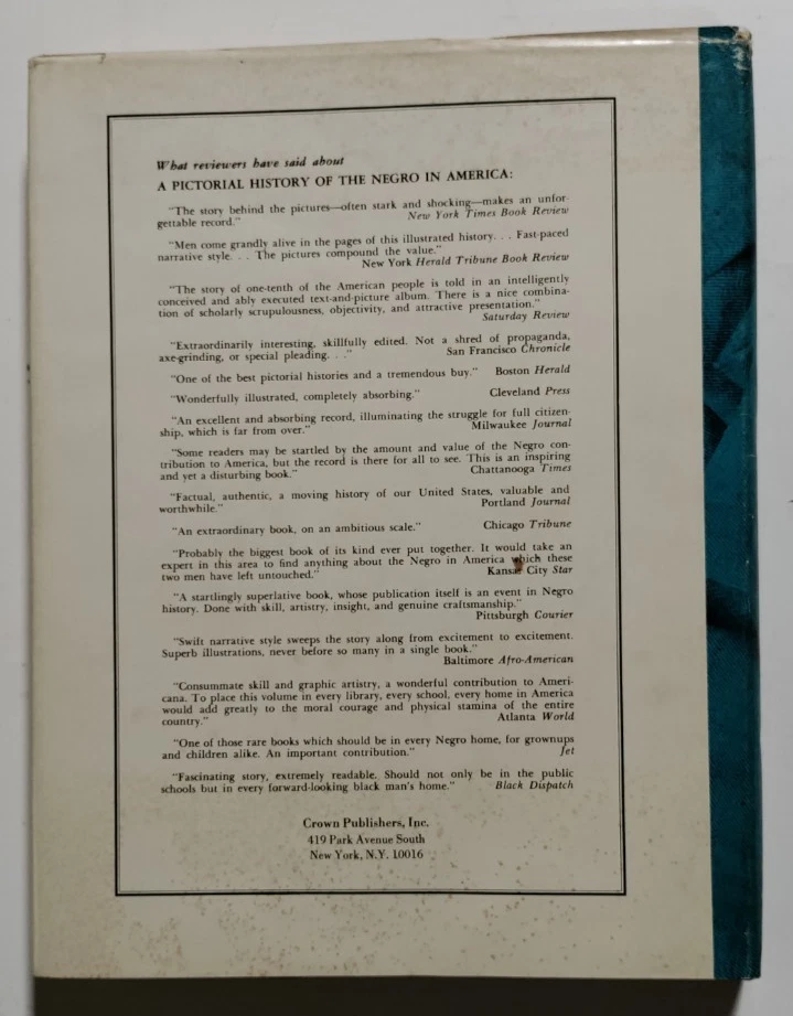 A Pictorial History of the Negro in America - Hughes & Meltzer - Crown, NY, 1968 - Image 2 of 4