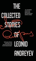 The Collected Stories Of Leonid Andreyev | Leonid Andreyev | Buch | Englisch