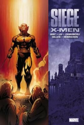 Siege: X-men by Daniel Way: New