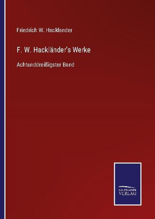 Thumbnail - F. W. Hackländer's Werke Friedrich W. Hacklander