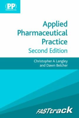 FASTtrack: Applied Pharmaceutical Practice (FASTtrack Pharmacy)