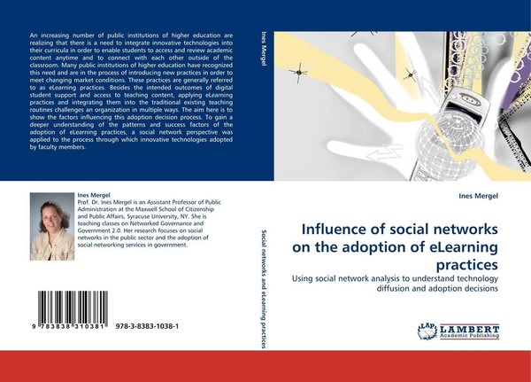 Influence Of Social Networks On The Adoption Of Elearning Practices Ines Mergel-image