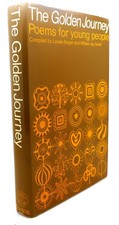 Louise Bogan, William Jay Smith THE GOLDEN JOURNEY :  Poems for Young People 1st