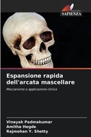 Espansione Rapida Dell'arcata Mascellare Vinayak Padmakumar
