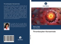 Mayuri Raje (U. A.) | Thrombozyten-Konzentrate | Taschenbuch | Deutsch (2020)