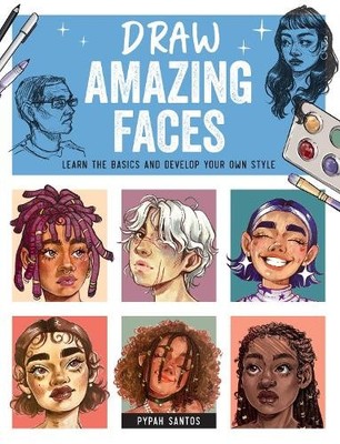 Draw Amazing Faces by Pypah Santos - 9780760389218