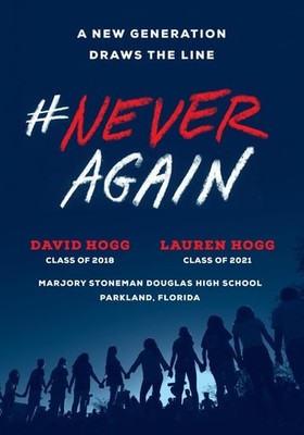 #NeverAgain: A New Generation Draws the Line, Hogg, David,Hogg, Lauren, Very Goo